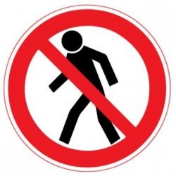 Знак безпеки (плакат плівка 150х150мм) Прохід заборонено